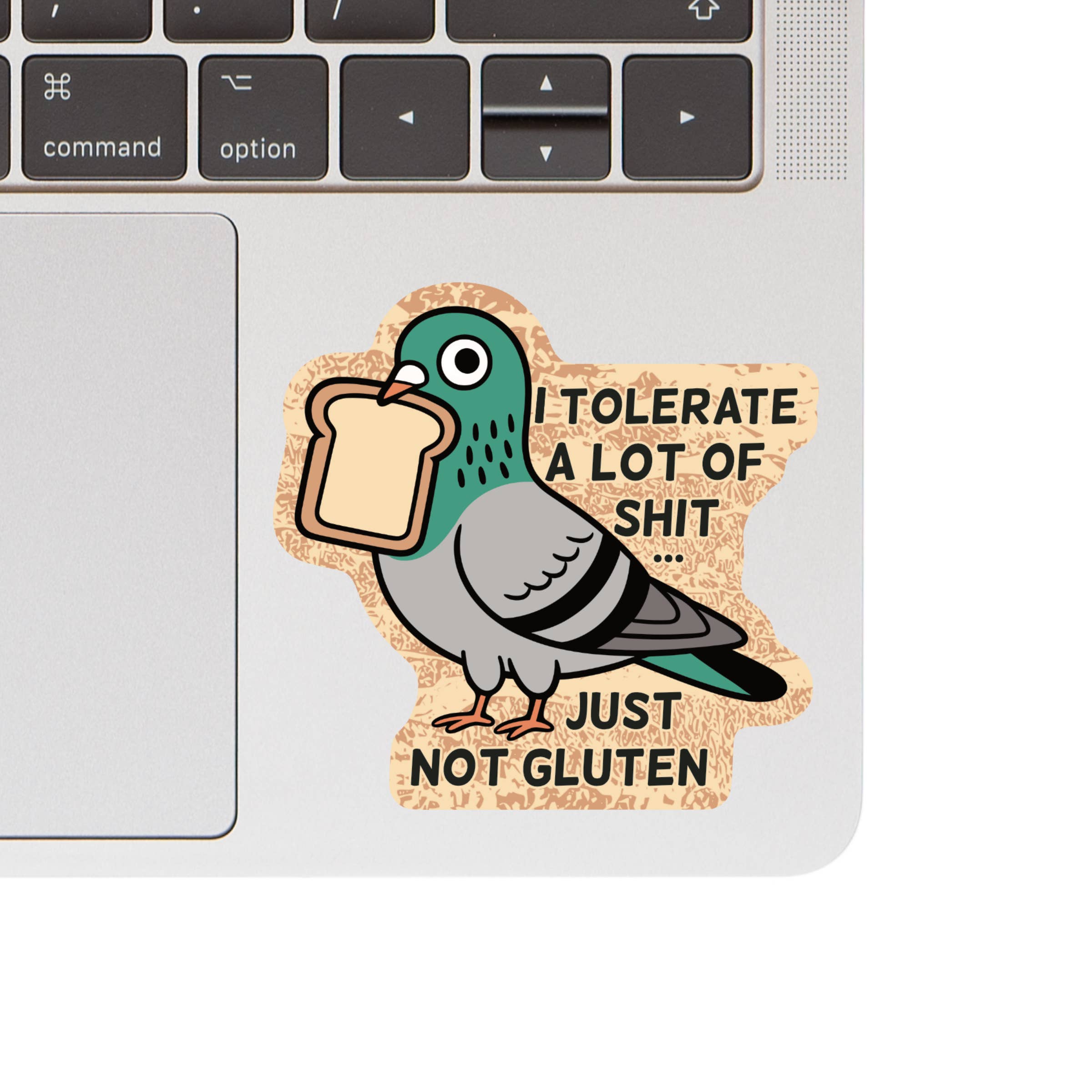 Tolerate a lot of Shit Vinyl Sticker