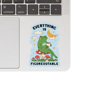 Everything is Figureoutable Vinyl Sticker