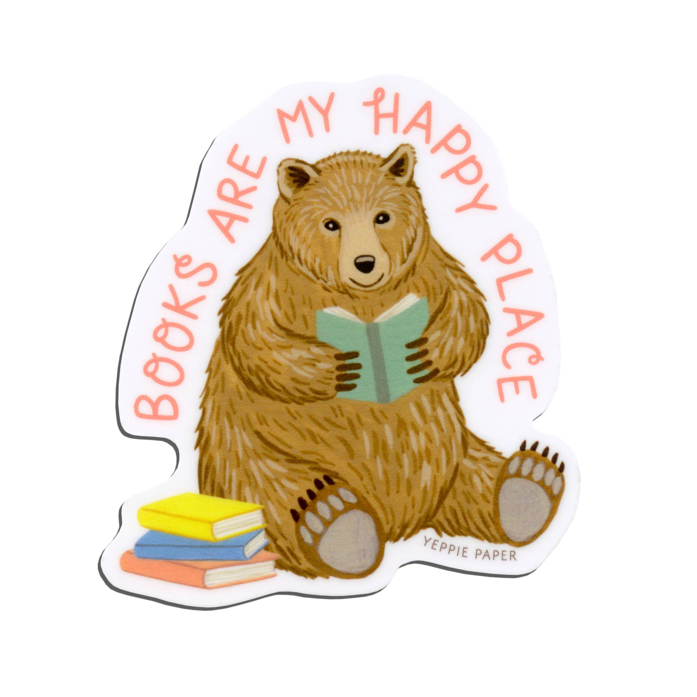 Books Are My Happy Place Bear Sticker
