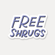 Free Shrugs Sticker