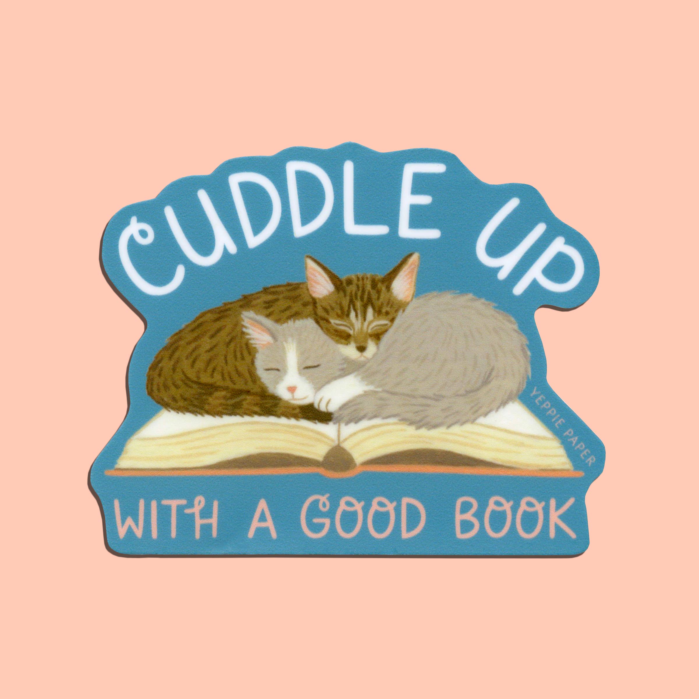 Cuddle Up With A Good Book Kittens Sticker