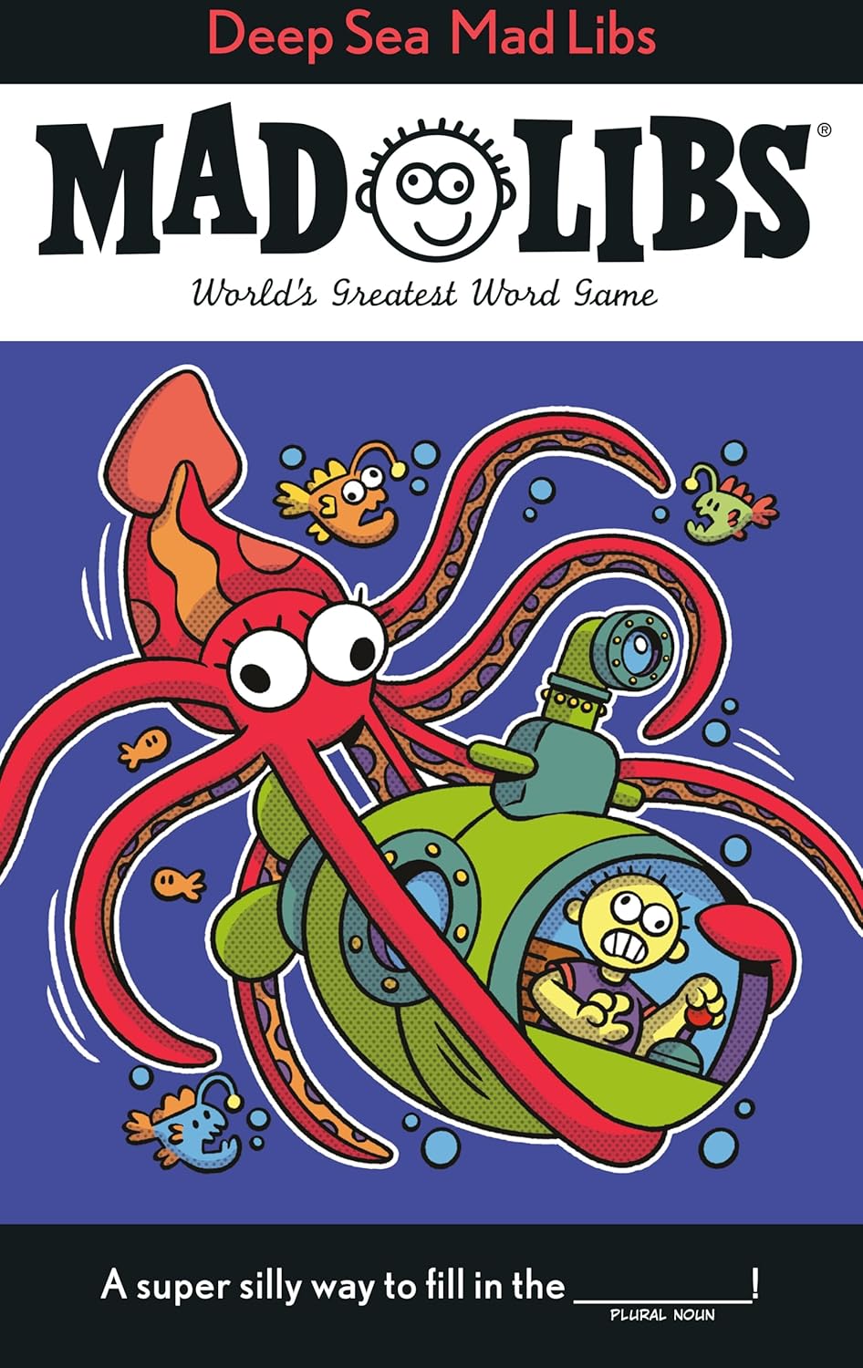 Deep Sea Mad Libs: World's Greatest Word Game (Mad Libs)