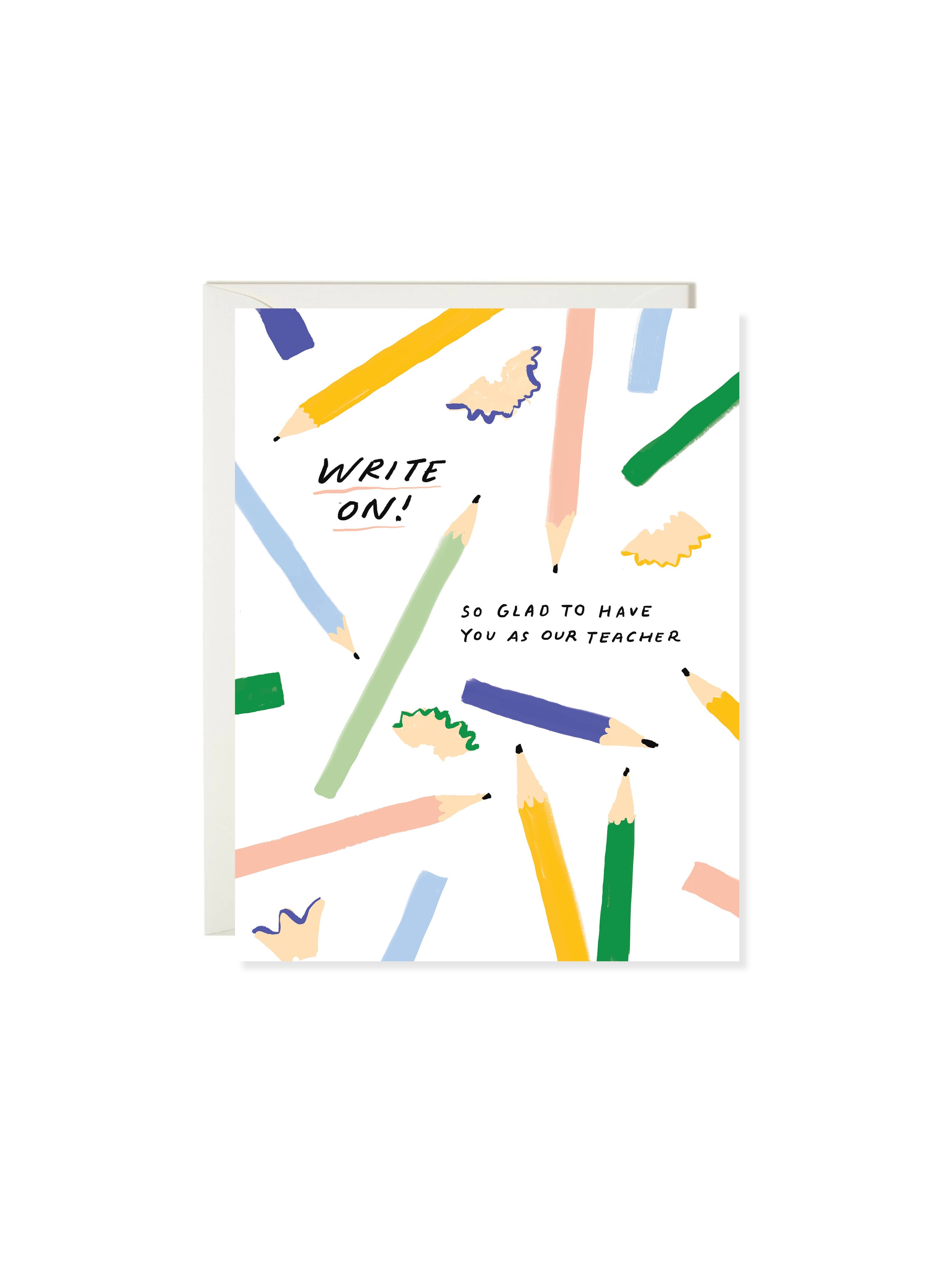 Write On! - Funny Teacher Pun Appreciation Card