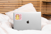 Don't Rush Me Sticker