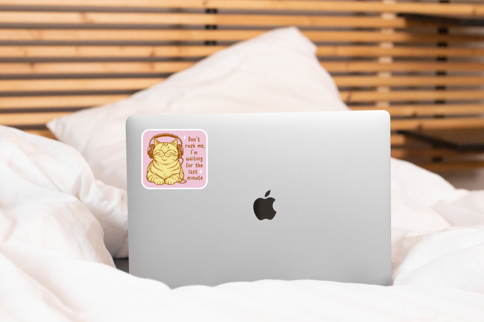 Don't Rush Me Sticker